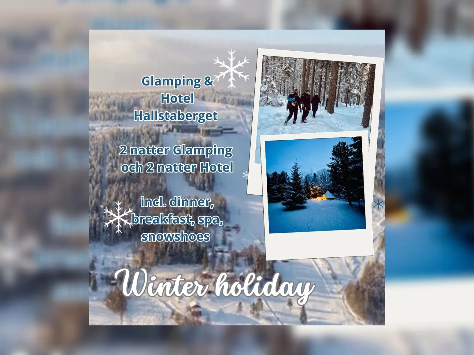 Vinterglamping x Hotell Hallstaberget