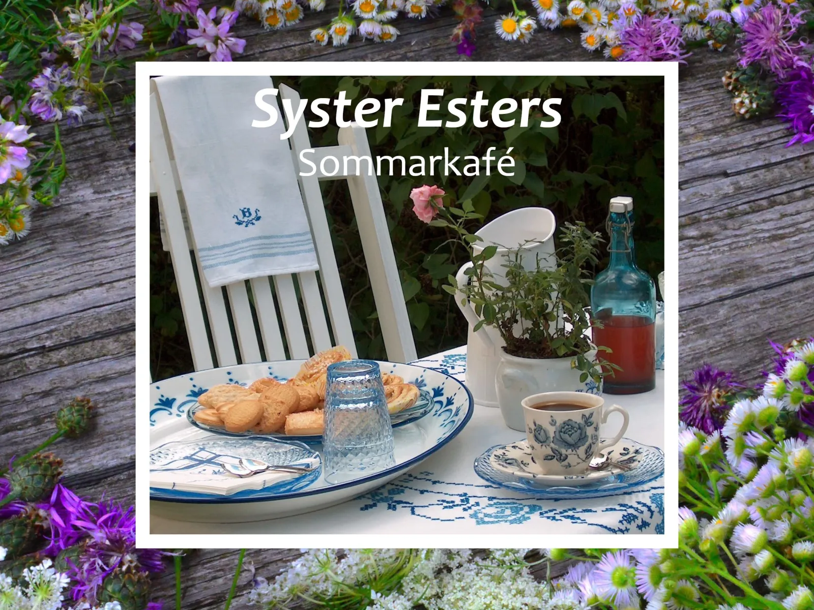 Syster Esters Sommarkafé